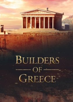 Builders of Greece